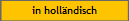in holl�ndisch